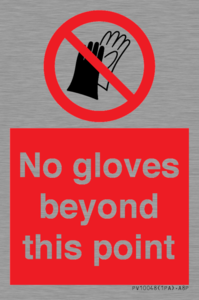 No gloves beyond this point